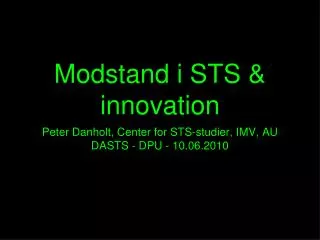 modstand i sts innovation