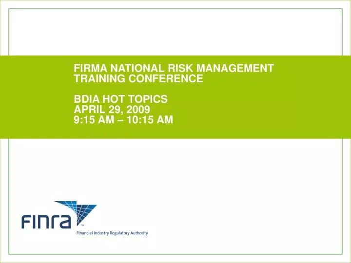 firma national risk management training conference bdia hot topics april 29 2009 9 15 am 10 15 am