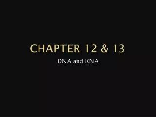 Chapter 12 &amp; 13