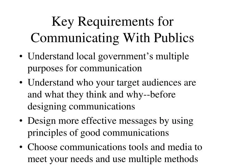 key requirements for communicating with publics