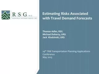 Estimating Risks Associated with Travel Demand Forecasts