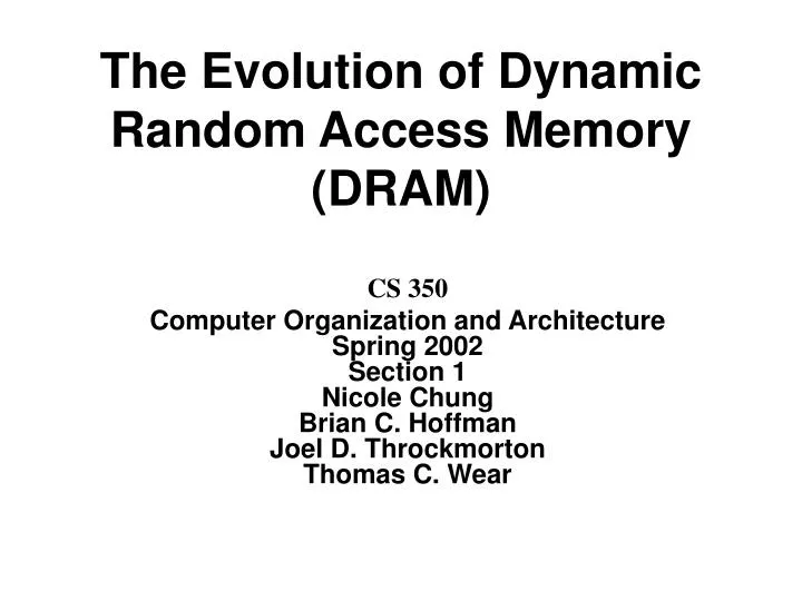 the evolution of dynamic random access memory dram