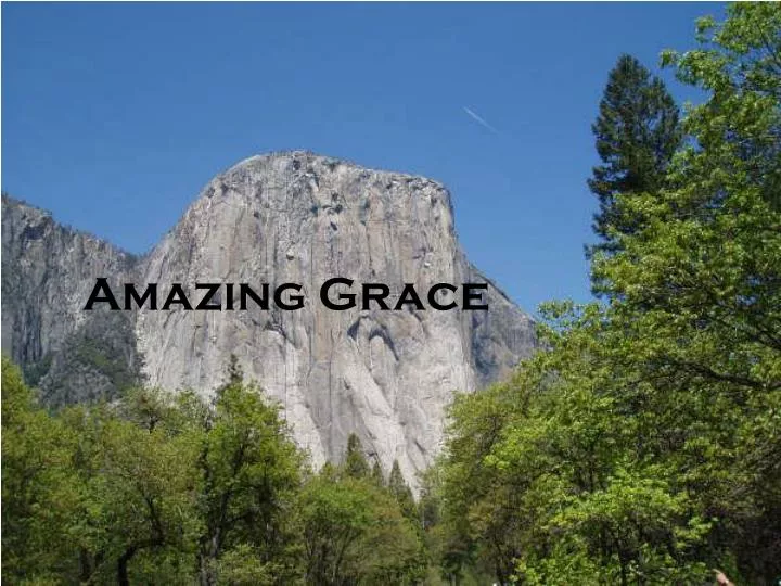 amazing grace