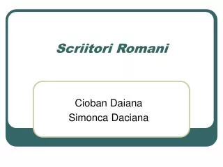 scriitori romani