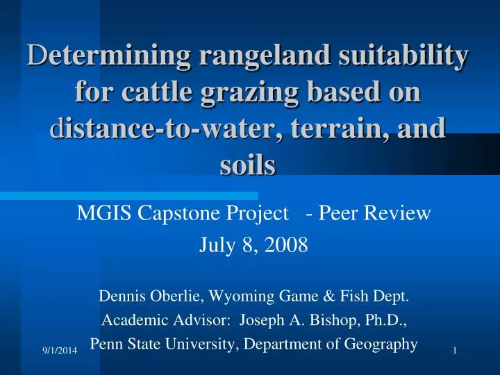 d etermining rangeland suitability for cattle grazing based on d istance to water terrain and soils