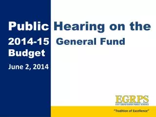 Public Hearing on the 2014-15 General Fund Budget