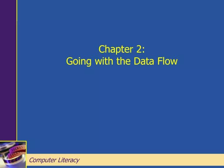 chapter 2 going with the data flow
