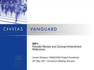 WP1: Periodic Review and Contract Amendment Reflections