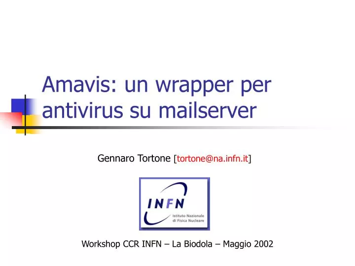amavis un wrapper per antivirus su mailserver