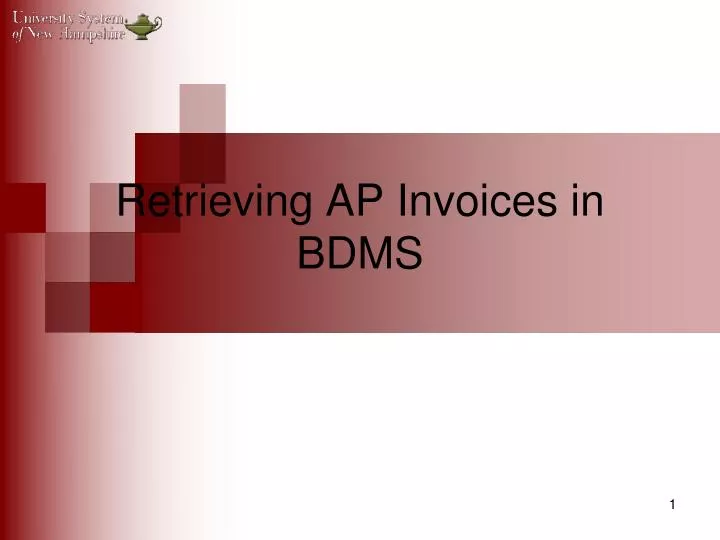 retrieving ap invoices in bdms