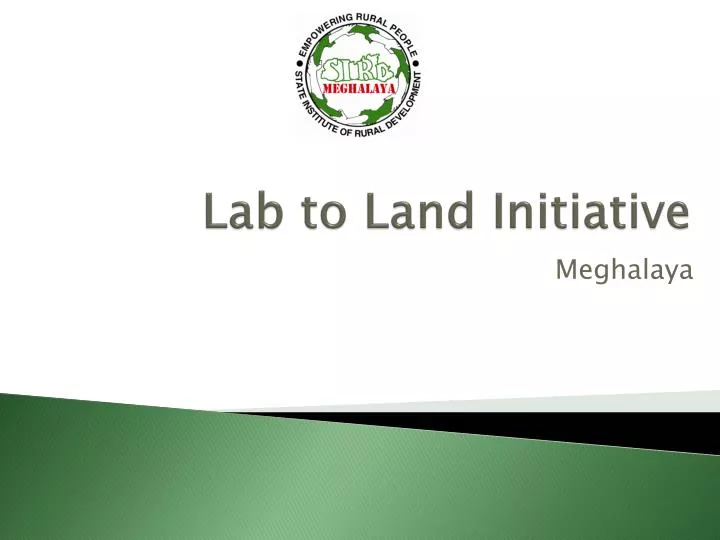 lab to land initiative