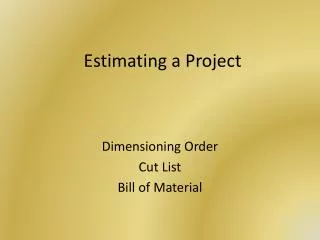 Estimating a Project