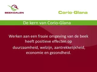 de kern van corio glana