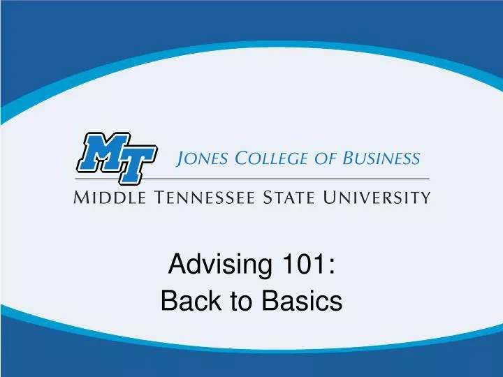 advising 101 back to basics