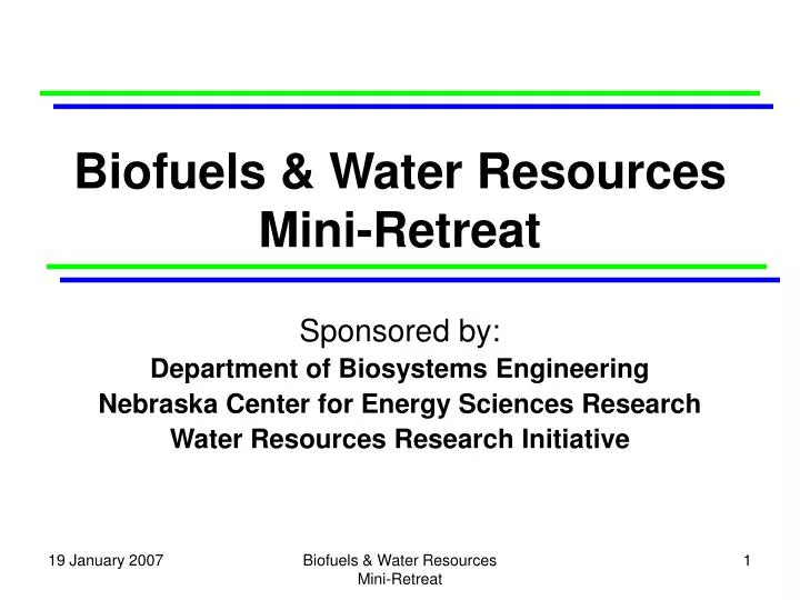 biofuels water resources mini retreat