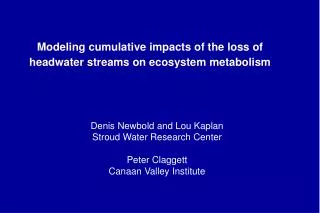 Modeling cumulative impacts of the loss of headwater streams on ecosystem metabolism