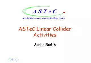 ASTeC Linear Collider Activities