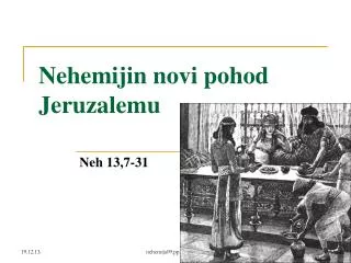 Nehemijin novi pohod Jeruzalemu