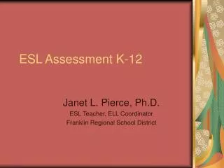 ESL Assessment K-12