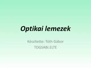optikai lemezek