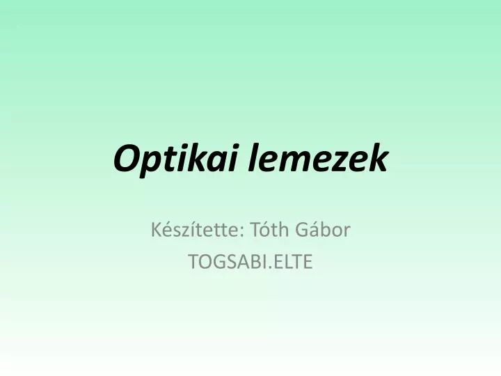 optikai lemezek