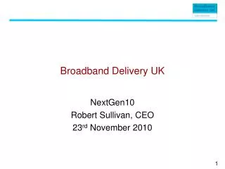 Broadband Delivery UK
