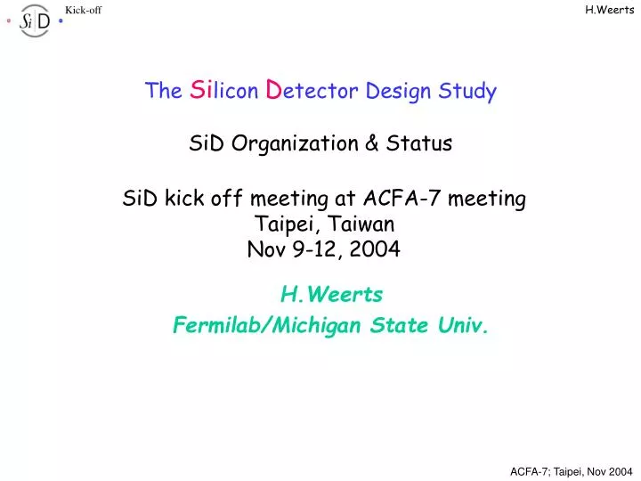 the si licon d etector design study sid organization status