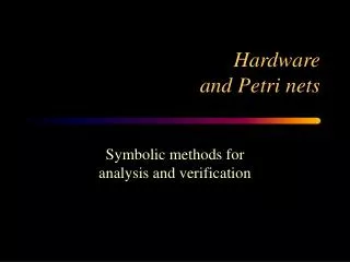 Hardware and Petri nets