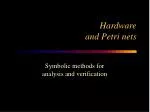 Hardware and Petri nets