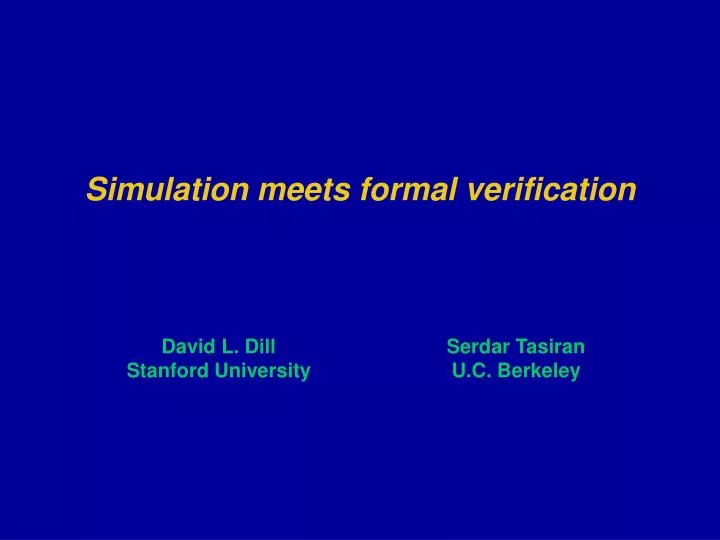 simulation meets formal verification