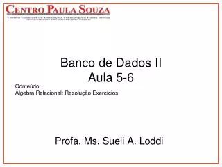 banco de dados ii aula 5 6