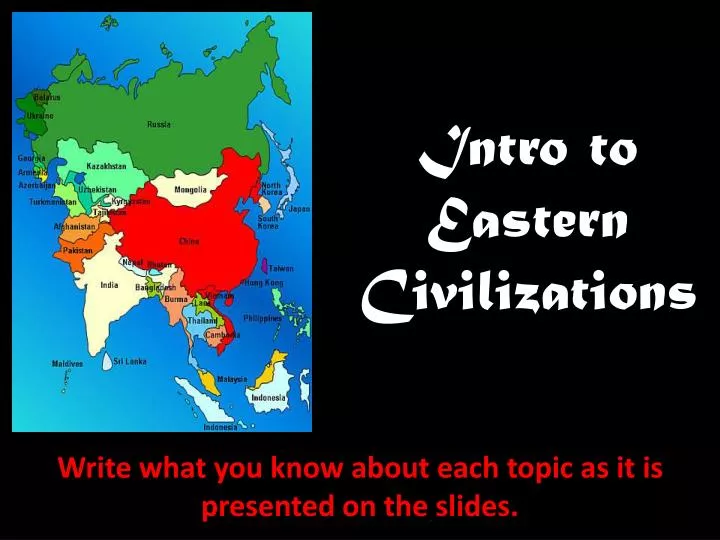intro to eastern civilizations