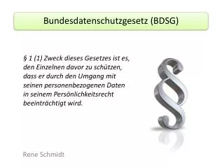 PPT - Was Regelt Das Bundesdatenschutzgesetz (BDSG)? PowerPoint ...