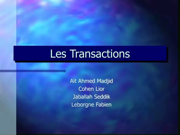 les transactions