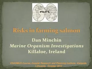 Risks in farming salmon