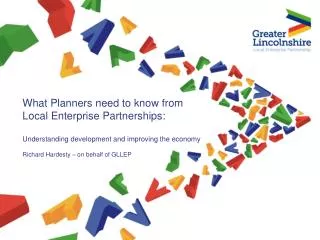 What Planners need to know from Local Enterprise Partnerships: