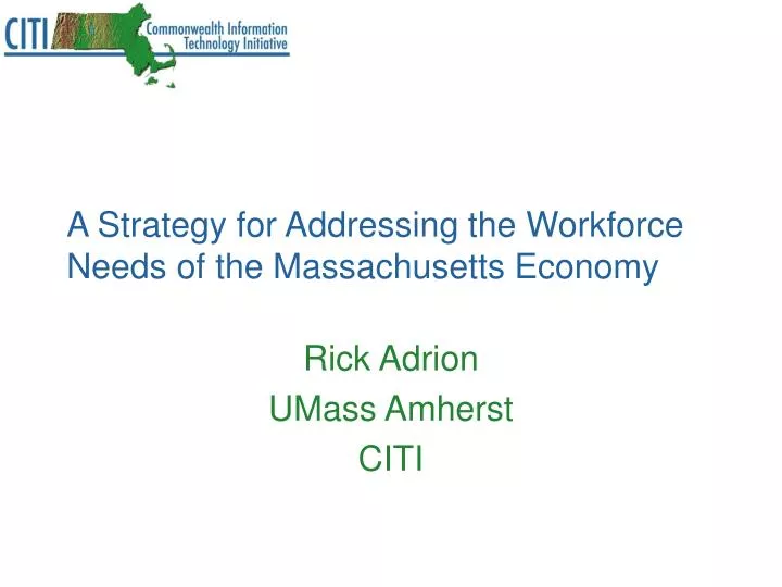 a strategy for addressing the workforce needs of the massachusetts economy