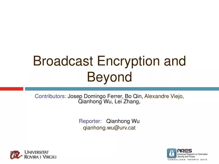 broadcast encryption and beyond