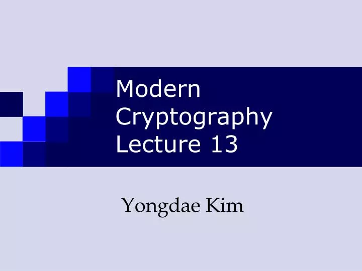 modern cryptography lecture 13