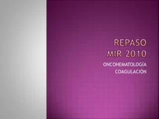 repaso mir 2010