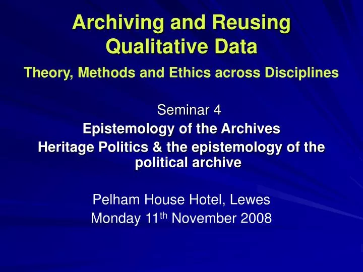 archiving and reusing qualitative data