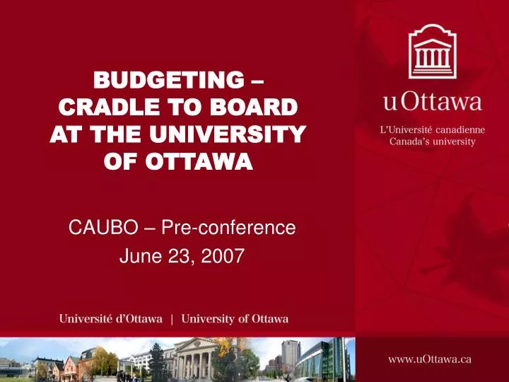 budgeting cradle to board at the university of ottawa