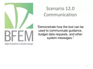 Scenario 12.0 Communication