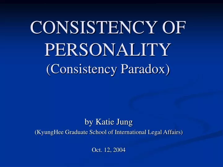 consistency of personality consistency paradox