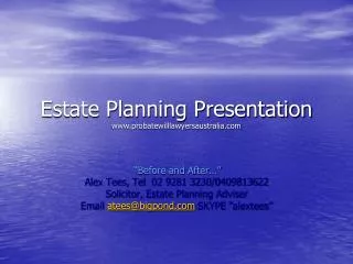Estate Planning Presentation probatewilllawyersaustralia