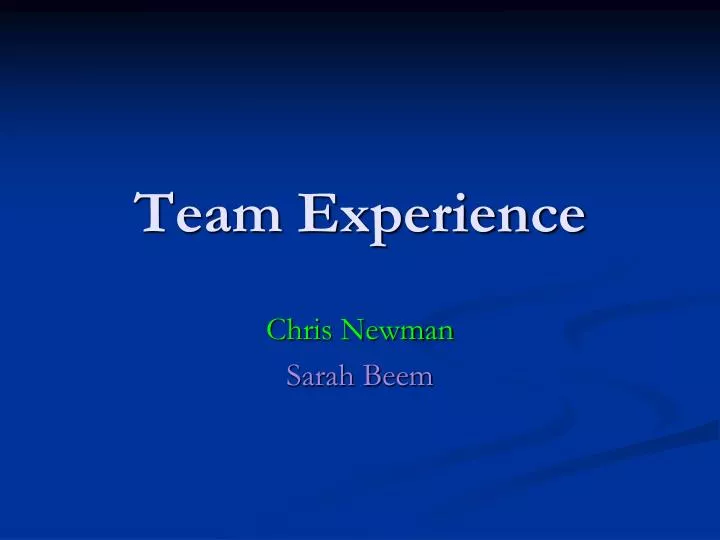 team experience