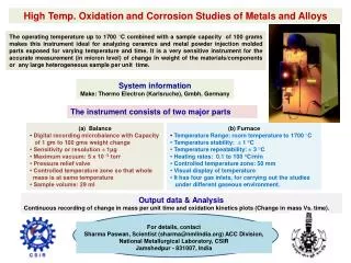 High Temp. Oxidation and Corrosion Studies of Metals and Alloys