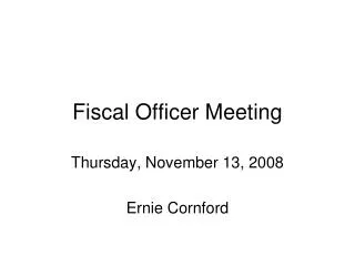 Fiscal Officer Meeting