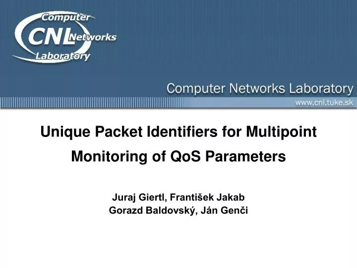 unique packet identifiers for multipoint monitoring of qos parameters