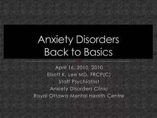 Anxiety Disorders Back to Basics